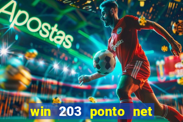 win 203 ponto net jogo download